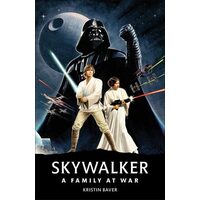 Skywalker: a family at war