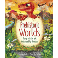 Prehistoric worlds