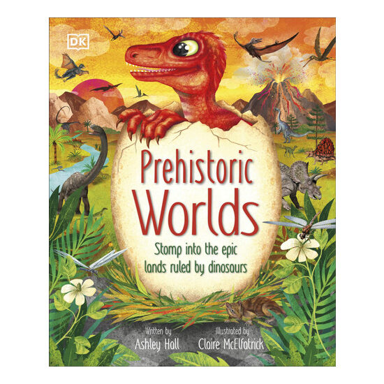Prehistoric worlds