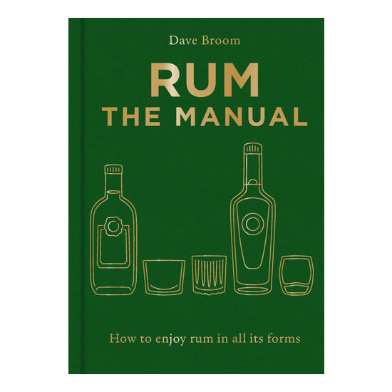 Rum: the manual