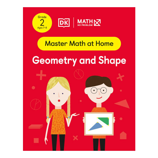 Math - No Problem! Geometry and Shape, Grade 2 Ages 7-8