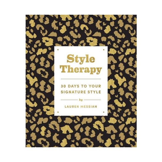 Style therapy: 30 days to your signature style
