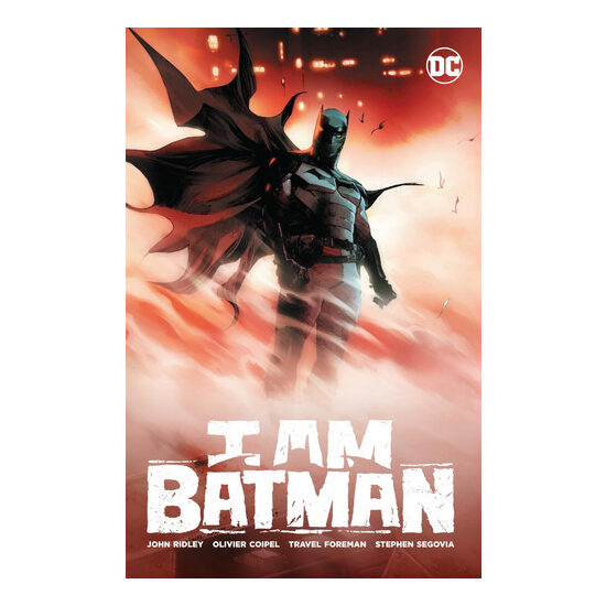 I am Batman. Vol. 1