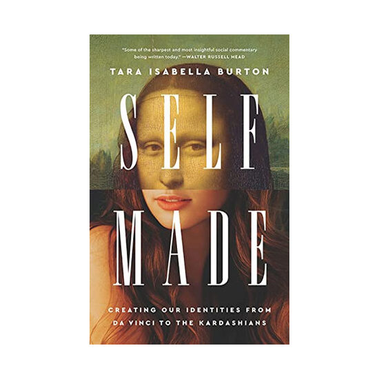 Self-made: creating our identities from Da Vinci to the Kardashians