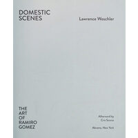 Domestic scenes: the art of Ramiro Gomez