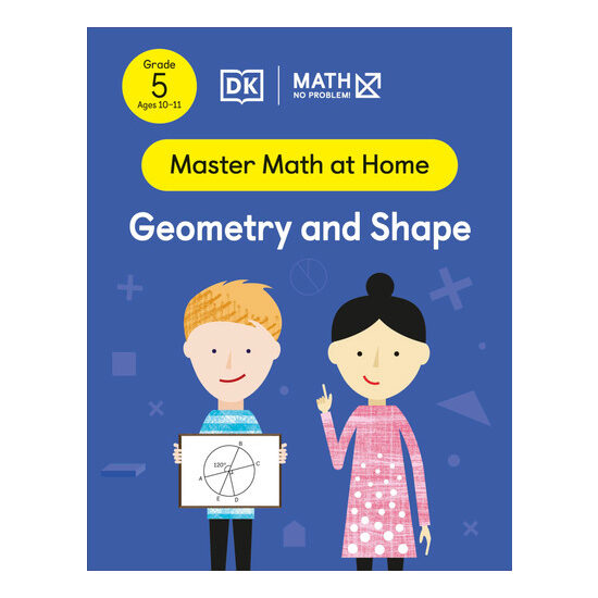 Math - No Problem! Geometry and Shape, Grade 5 Ages 10-11
