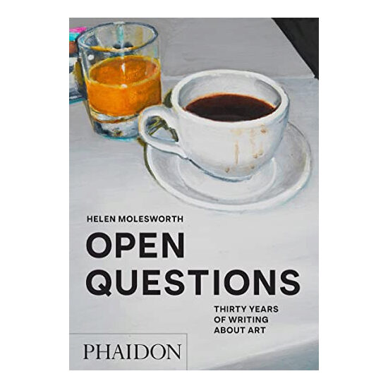 Open questions: thirty years of writing about art