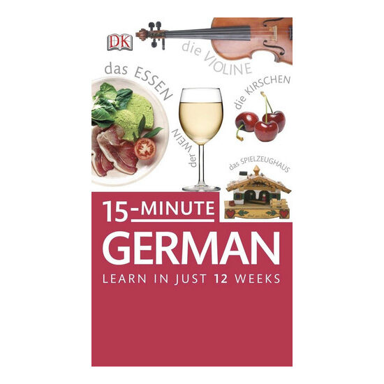 15-Minute German Learn in Just 12 Weeks