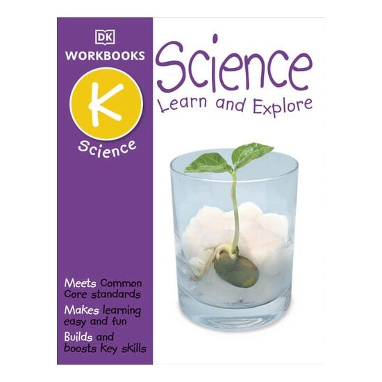 DK Workbooks: Science, Kindergarten Learn and Explore