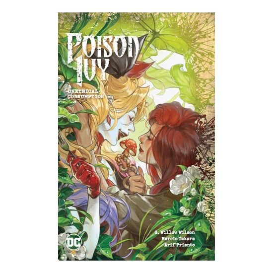 Poison Ivy. Vol. 2. Unethical consumption