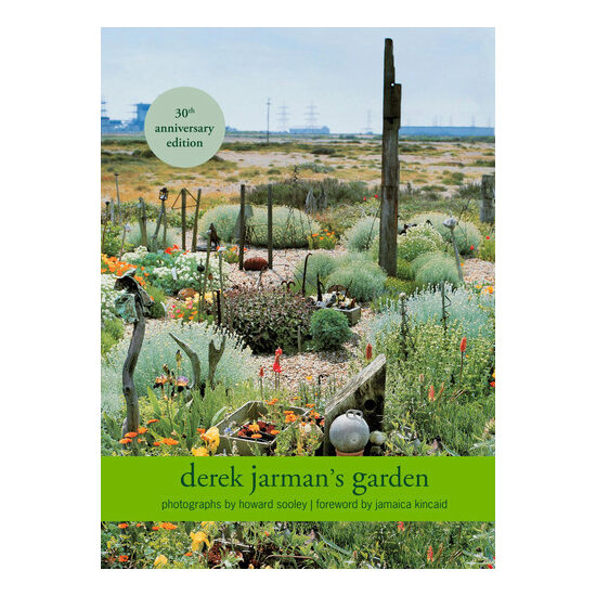 Derek Jarman's Garden: 30th Anniversary Edition