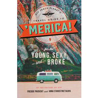 Off Track Planet's travel guide to 'Merica! for the young, sexy, and broke