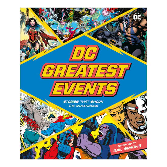 DC greatest events: stories that shook the multiverse
