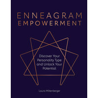 Enneagram empowerment: discover your personality type and unlock your potential