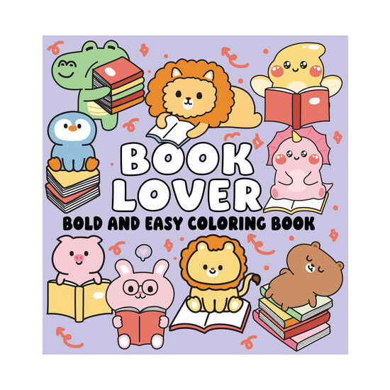 Book Lover Bold and Easy Coloring Book (Trade Paperback) — Relaxing Large-Print Designs for Readers, Bibliophiles, and Cozy Creative Moments