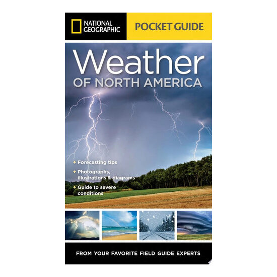 National Geographic pocket guide to the weather of North America