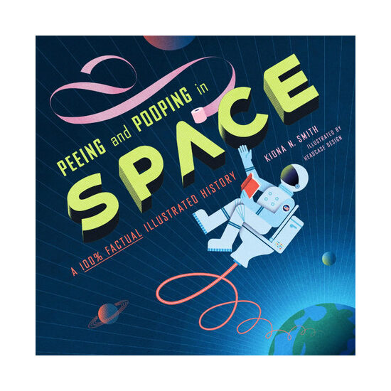 Peeing and pooping in space: a 100% factual illustrated history