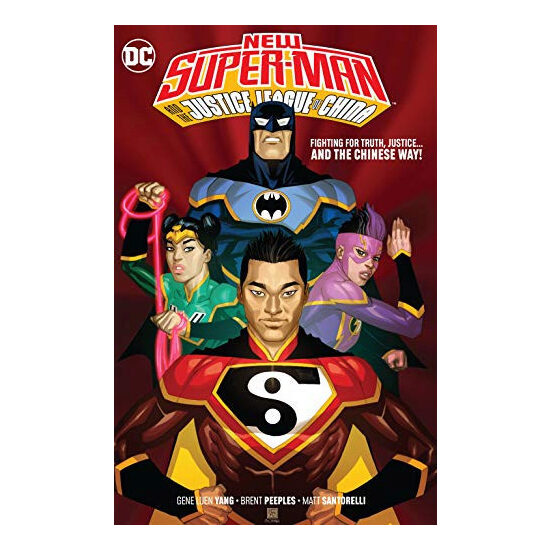 New Super-Man and the Justice League of China