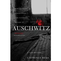 Auschwitz: a new history