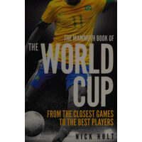 The mammoth book of the World Cup