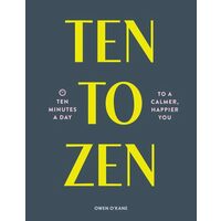 Ten to zen