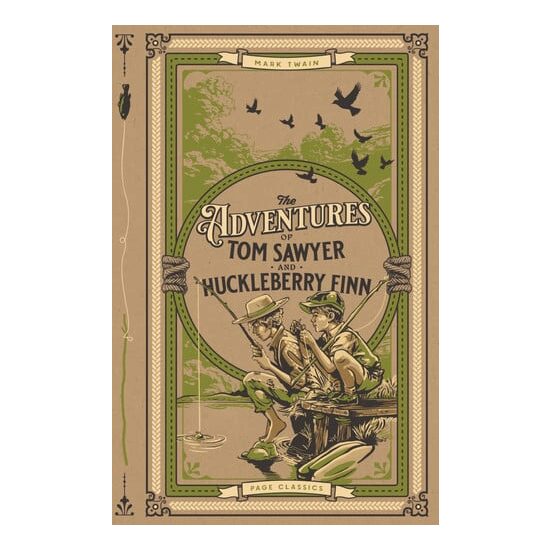 The Adventures of Tom Sawyer and Huckleberry Finn
