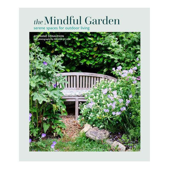 The mindful garden: serene spaces for outdoor living