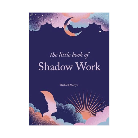 The little book of shadow work