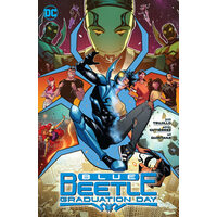 Blue Beetle: graduation day