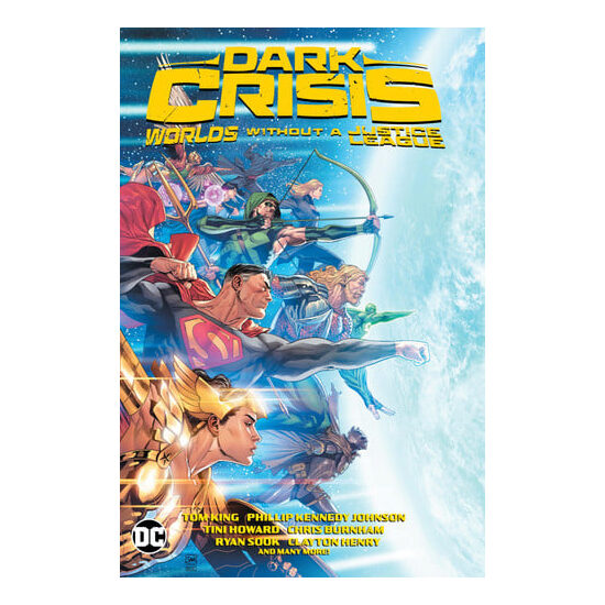 Dark crisis: worlds without a Justice League