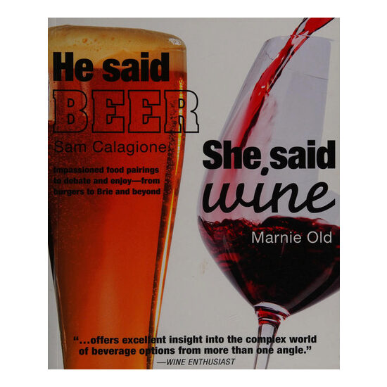 He said beer, she said wine