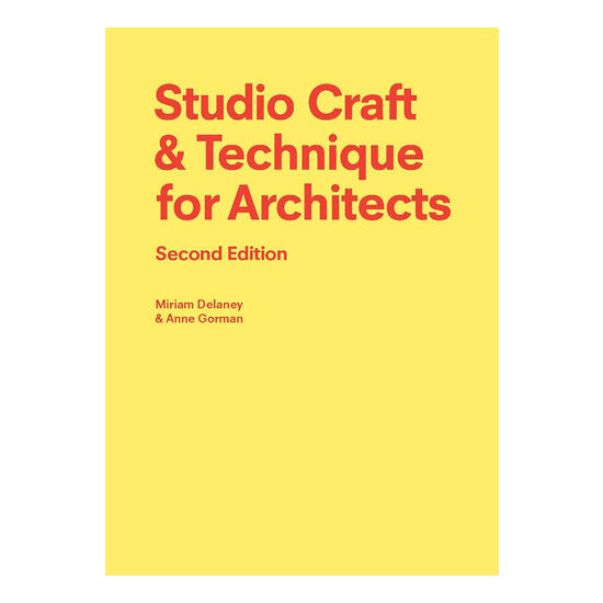 Studio craft & technique for architects