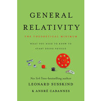 General relativity: the theoretical minimum