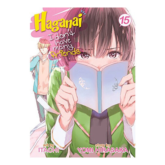 Haganai: I don't have many friends. Volume 15
