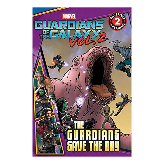 Marvel Guardians of the Galaxy. Vol. 2. The guardians save the day