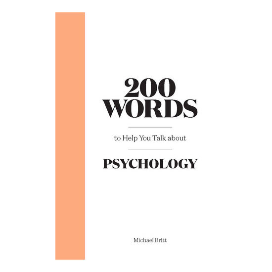 200 words to help you talk about psychology