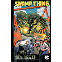 Swamp Thing: New Roots