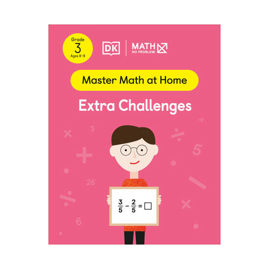 Math - No Problem! Extra Challenges, Grade 3 Ages 8-9