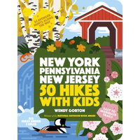 50 hikes with kids: New York, Pennsylvania, New Jersey