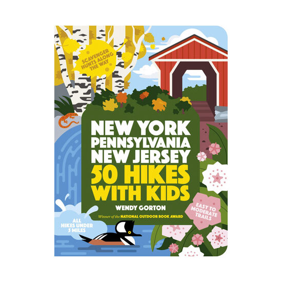 50 hikes with kids: New York, Pennsylvania, New Jersey