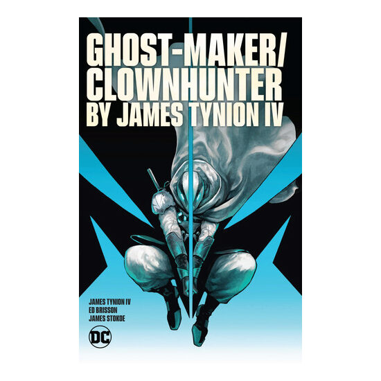 Ghost-Maker/Clownhunter by James Tynion IV