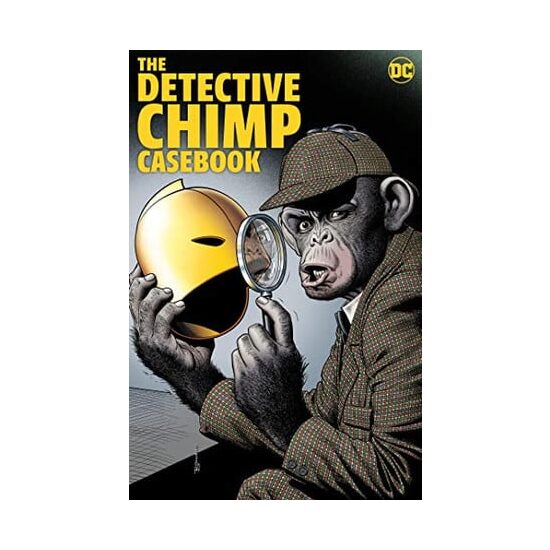 The Detective Chimp casebook