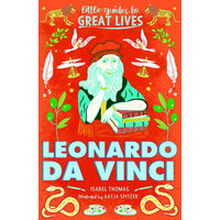 Little Guides to Great Lives: Leonardo Da Vinci