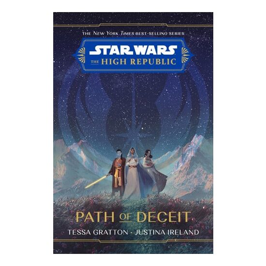 Star wars: the high republic : path of deceit