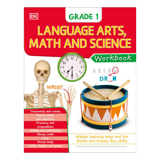 DK Workbooks: Language Arts Math and Science Grade 1