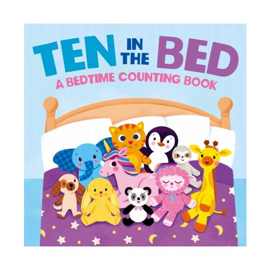 Ten in the Bed: A Bedtime Counting Book (Picture Book)