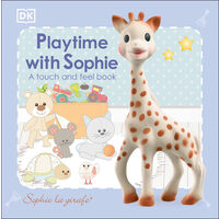 Playtime with Sophie: a touch and feel book