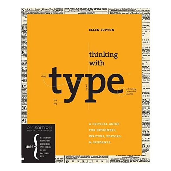 Thinking with type : a critical guide for designers, writers, editors, & students
