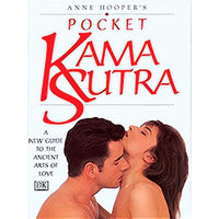 Pocket Kama Sutra A New Guide to the Ancient Arts of Love