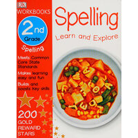 DK Workbooks: Spelling, Second Grade Learn and Explore